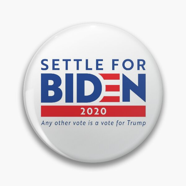 Item preview, Settle For Biden designed and sold by bellamuert3.