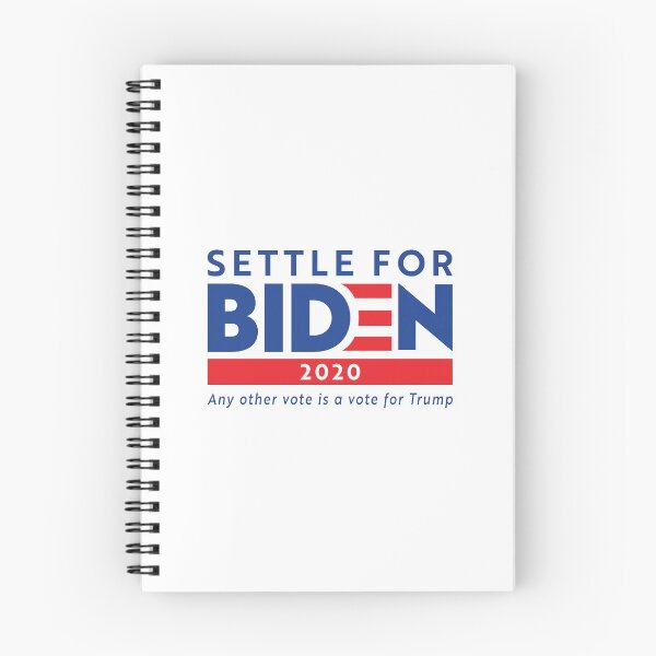 Item preview, Settle For Biden designed and sold by bellamuert3.