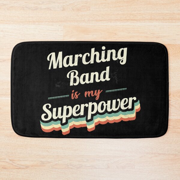 Item preview, Marching Band is my Superpower  designed and sold by Custom365.