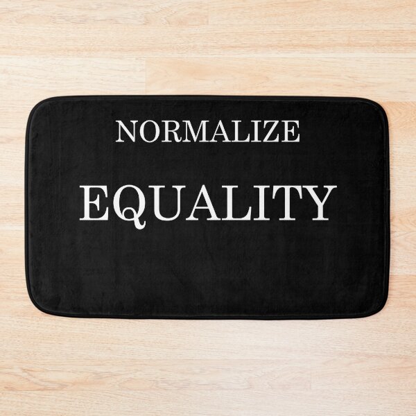 Item preview, NORMALIZE EQUALITY designed and sold by Designworking.
