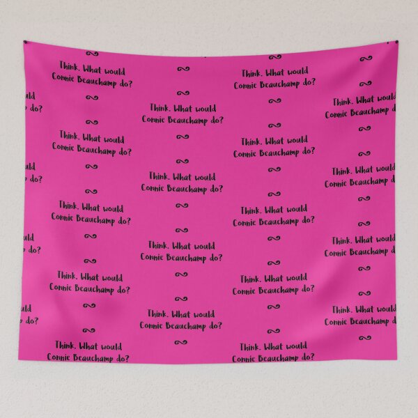 Item preview, Think. What Would Connie Beauchamp do? designed and sold by holbytv.