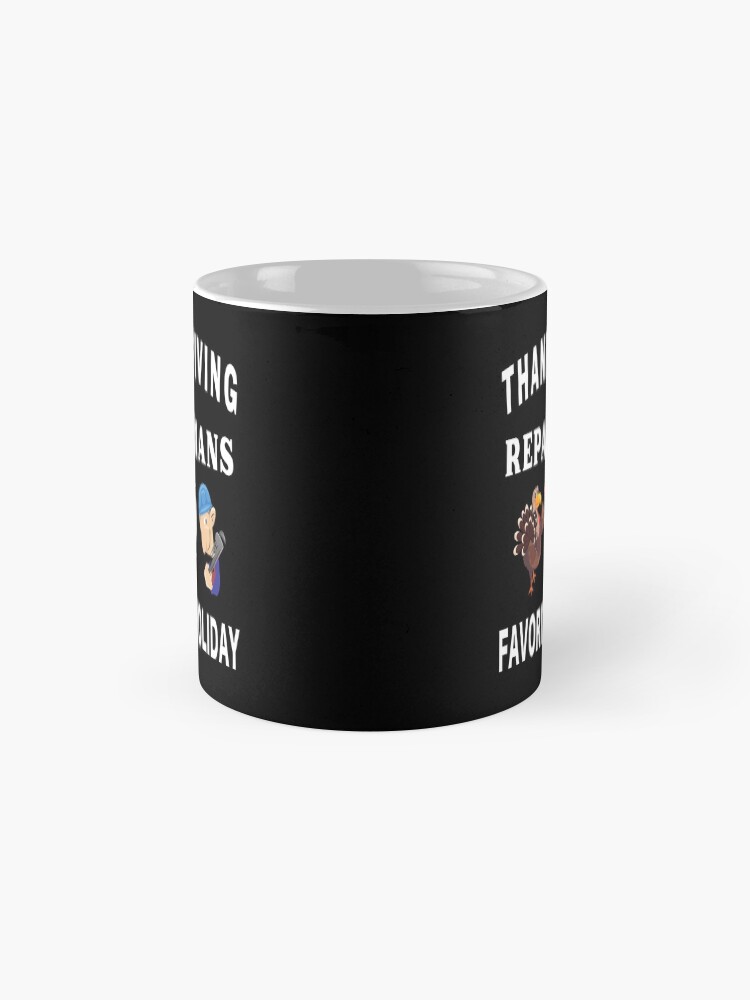 Alternate view of Thanksgiving Tradesman Contractor Repairman Home. Mug