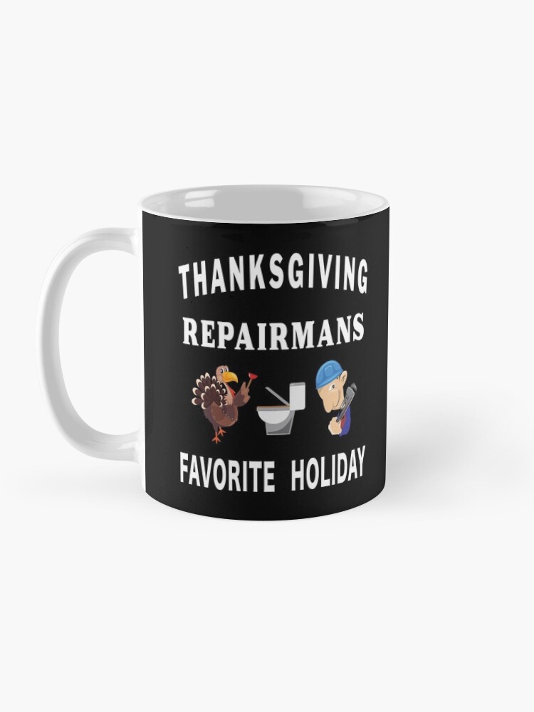 Alternate view of Thanksgiving Tradesman Contractor Repairman Home. Mug
