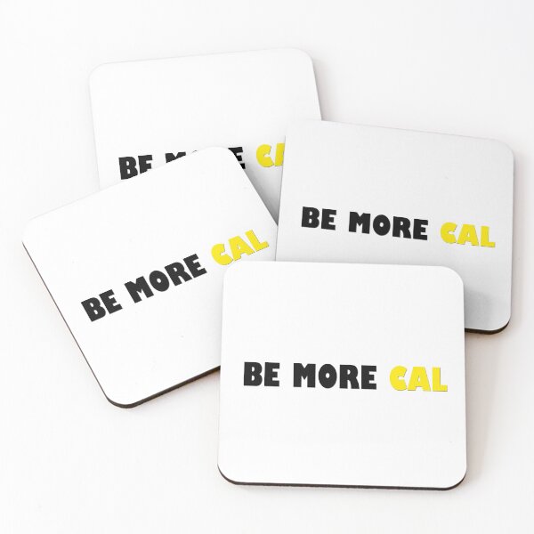 Item preview, Be More Cal designed and sold by holbytv.
