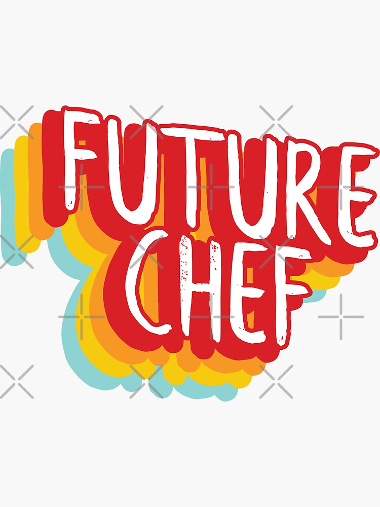 "Future Chef" Sticker for Sale by BuiceJox Redbubble