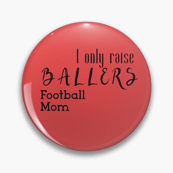 Item preview, I only raise ballers, football mom gift designed and sold by Mimo15.