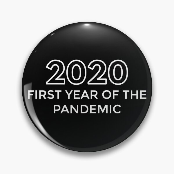 Item preview, 2020 First Year of the Pandemic - Pessimistic designed and sold by AmpersandCuster.