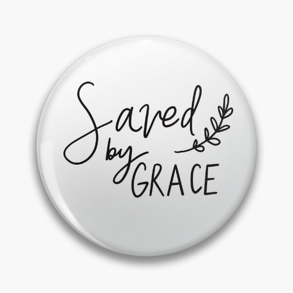 Item preview, Saved By Grace | Christian designed and sold by LoveAlwaysLexy.