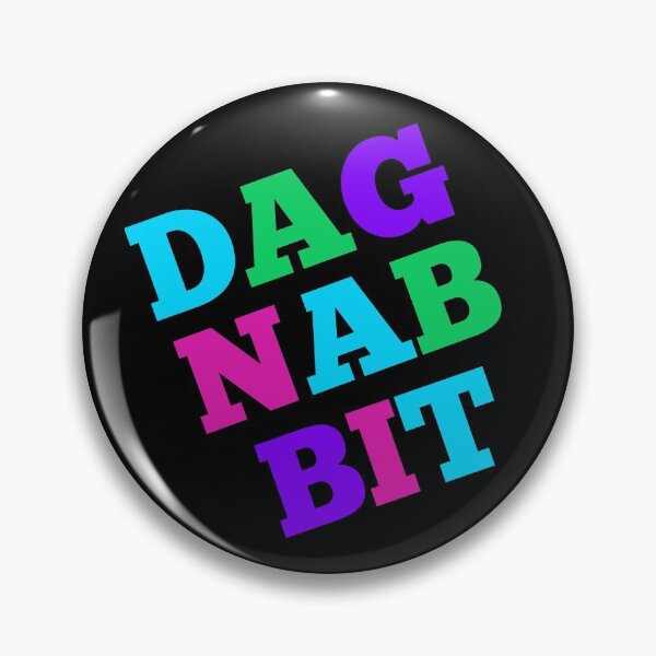 Item preview, Dag-nab-bit designed and sold by ALifeSavored.