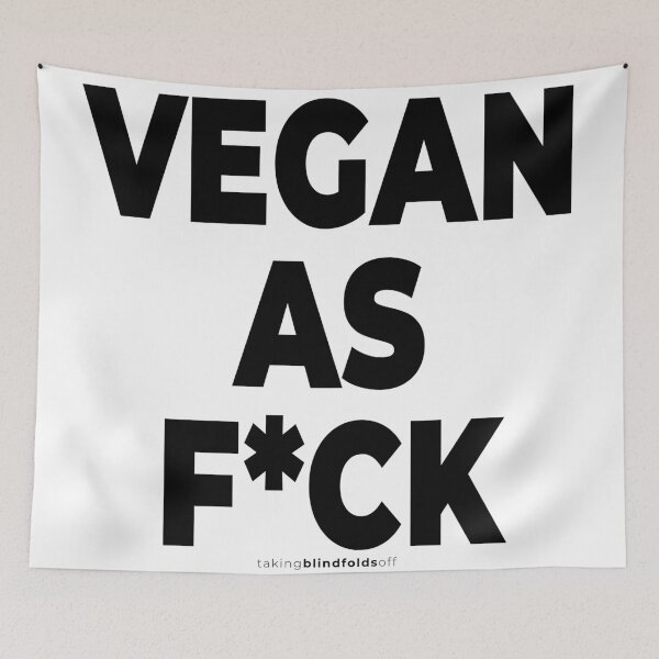 Item preview, vegan as f*ck - vegan activist graphics (110 v2) designed and sold by blindfoldsoff.