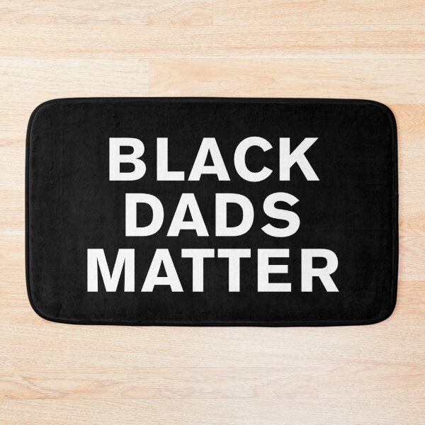 Item preview, Black Dads Matter designed and sold by BohemianAtlas.