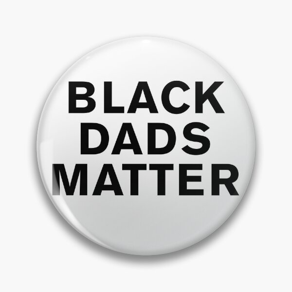 Item preview, Black Dads Matter designed and sold by BohemianAtlas.