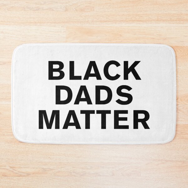 Item preview, Black Dads Matter designed and sold by BohemianAtlas.