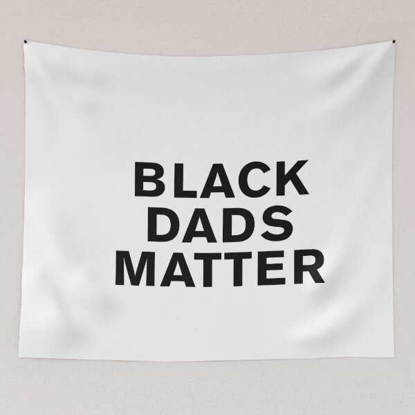 Item preview, Black Dads Matter designed and sold by BohemianAtlas.