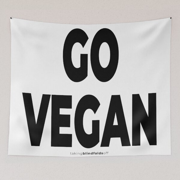 Item preview, go vegan - vegan activist graphics (112 v2) designed and sold by blindfoldsoff.