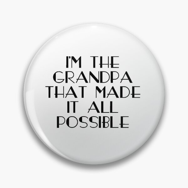 Item preview, First Time Grandpa To Be Possible Funny designed and sold by Nouni-abdo.