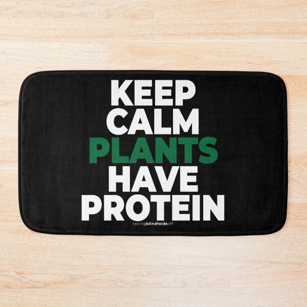 Item preview, keep calm plants have protein - vegan activist graphics (120) designed and sold by blindfoldsoff.