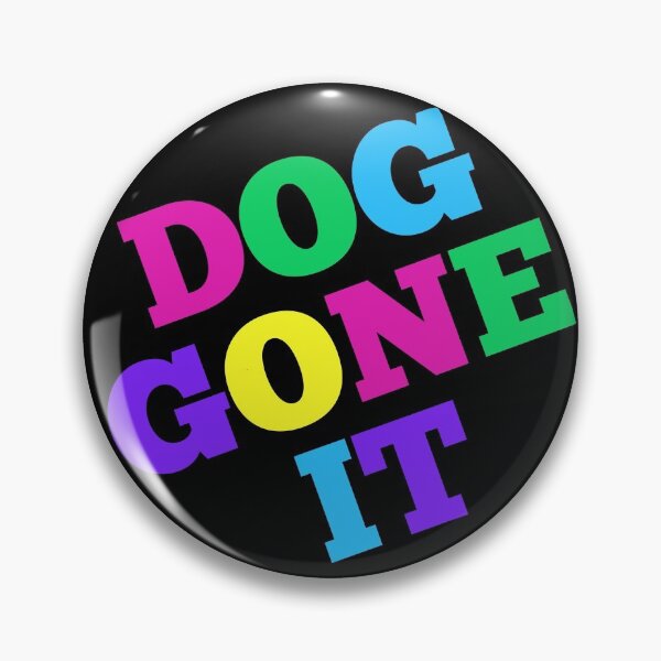 Item preview, Doggone It! designed and sold by ALifeSavored.