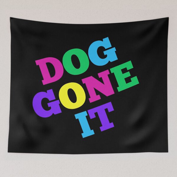 Item preview, Doggone It! designed and sold by ALifeSavored.