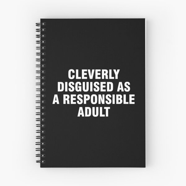Item preview, Cleverly disguised as a responsible adult designed and sold by allthetees.