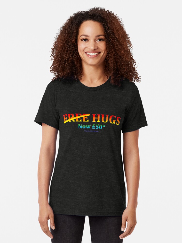 Alternate view of "Free Hugs" Tri-blend T-Shirt