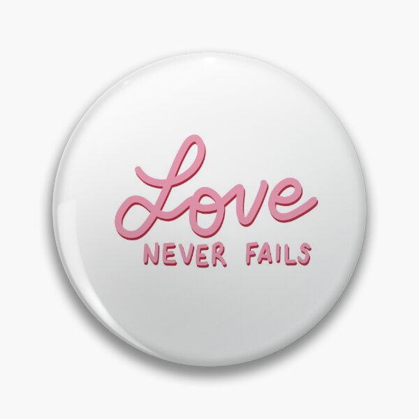 Item preview, Love Never Fails | Faith | Christian designed and sold by LoveAlwaysLexy.