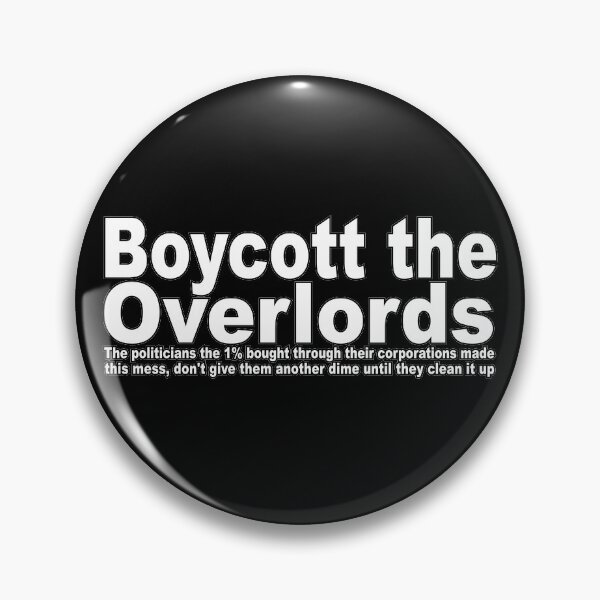 Item preview, Boycott the Overlords designed and sold by YouAreHereArt.