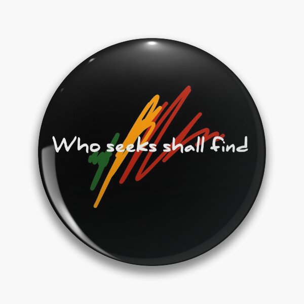 Item preview, Who seeks shall find designed and sold by TopDesignArt.