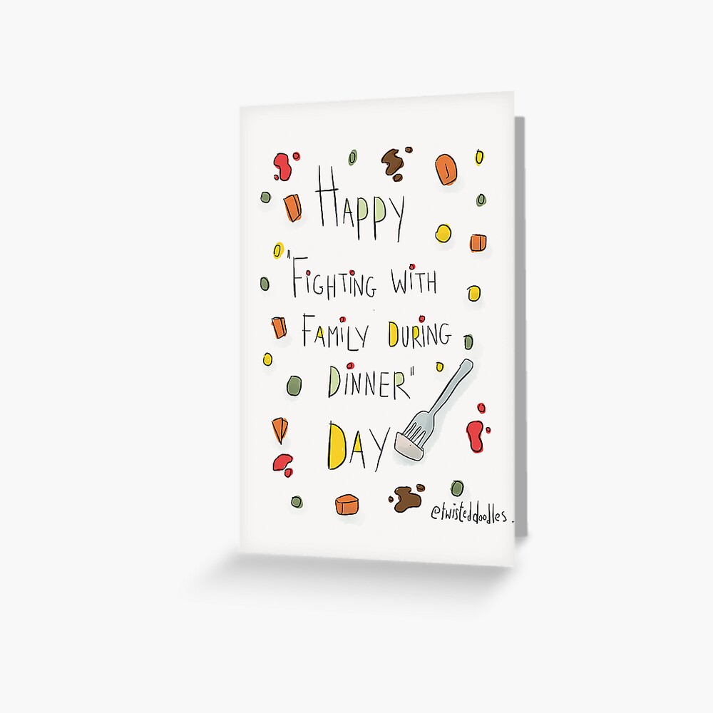 What family celebration is really about! Greeting Card