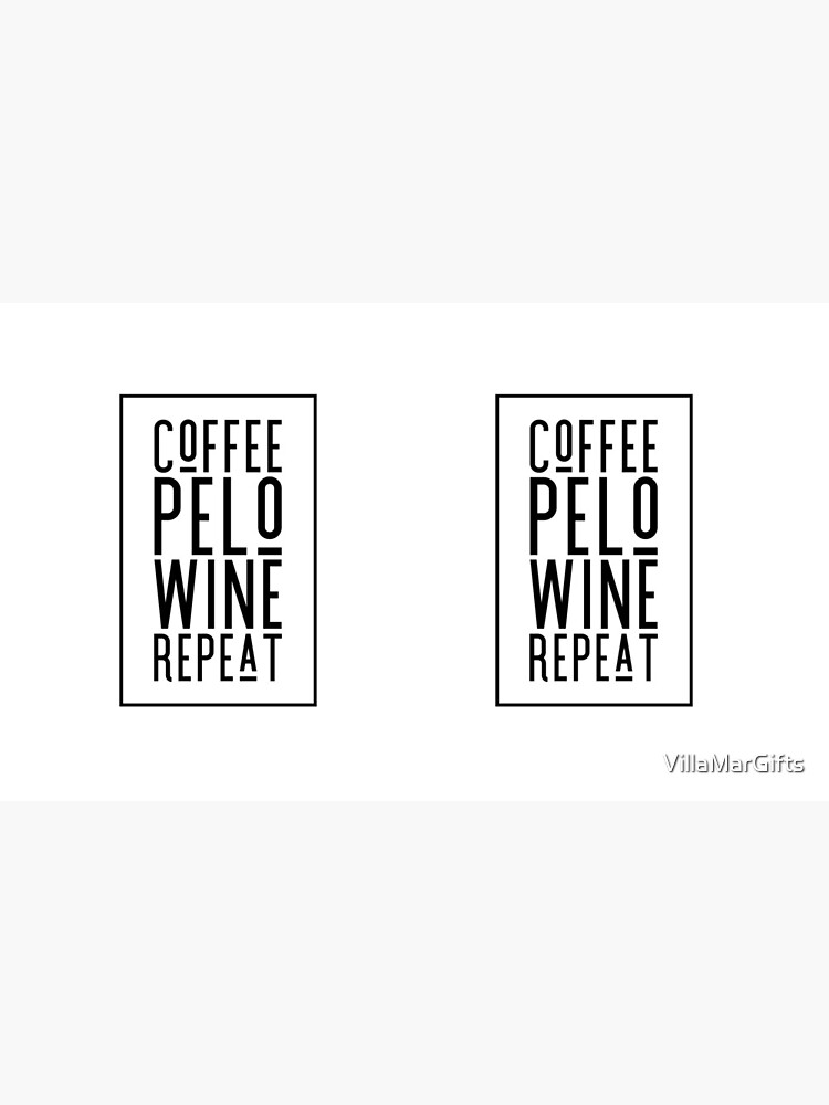 "Coffee, Pelo, Wine, Repeat Peloton gifts Peloton Fans" Coffee Mug