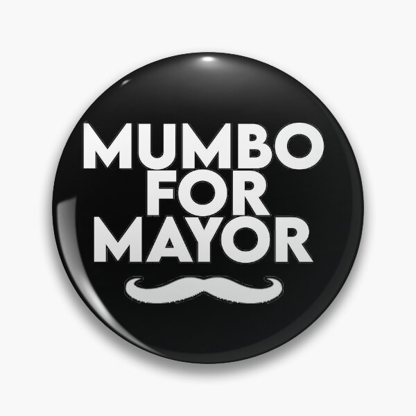 Item preview, Mumbo for Mayor designed and sold by YouHappyMyHappy.