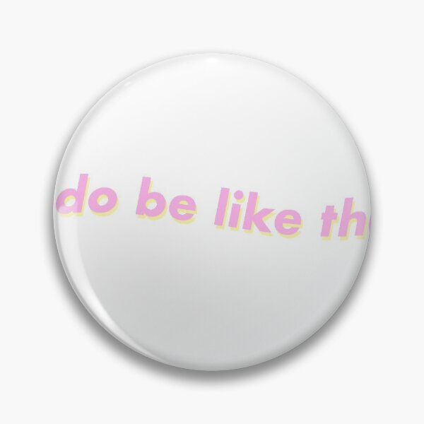 Item preview, it do be like that - funny meme stickers and more designed and sold by itswillharris.