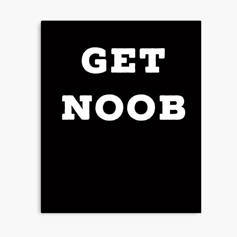 Roblox Get Noob Poster By Superdad 888 Redbubble - 128x128 is back and is hacking roblox roblox