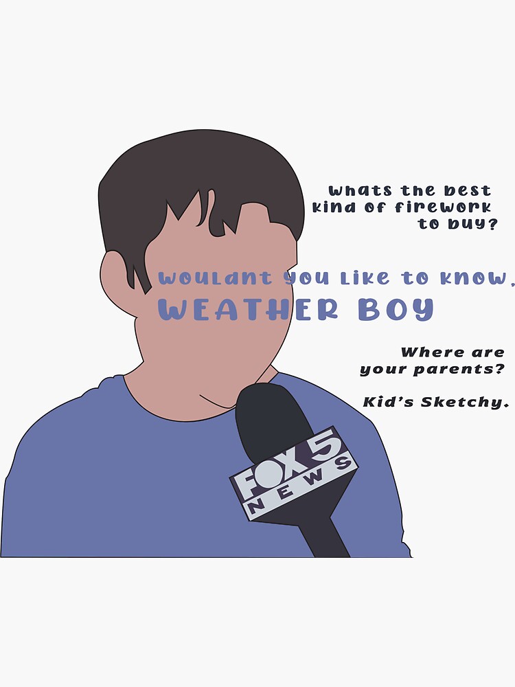 wouldn-t-you-like-to-know-weather-boy-sticker-for-sale-by