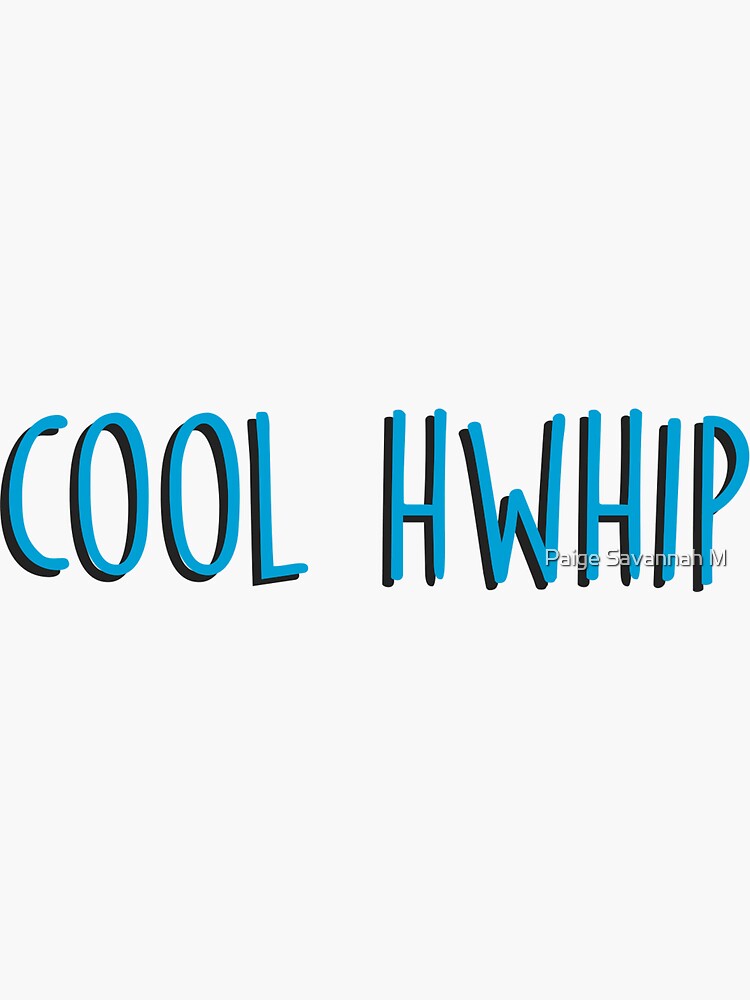 cool hwhip shirt