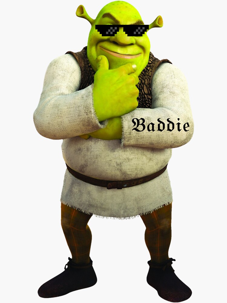 Shrek The Baddie Sticker By Pr0c Redbubble