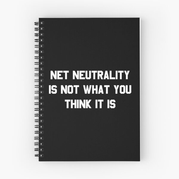 Item preview, Net Neutrality Is Not What You Think It Is designed and sold by flippinsg.