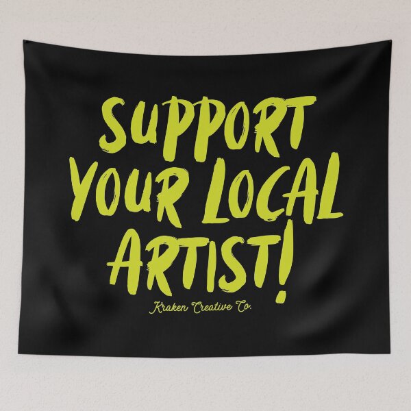 Item preview, Support your local artist! designed and sold by KrakenCreative.