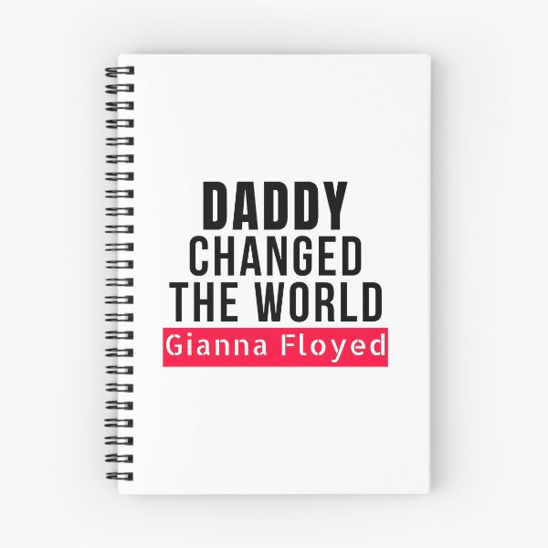 Item preview, Daddy Changed The world-Gianna Floyd designed and sold by GranadaStore.