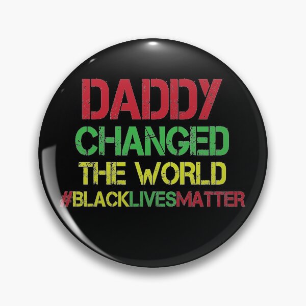 Item preview, Daddy Changed The World  designed and sold by Merch By ika.
