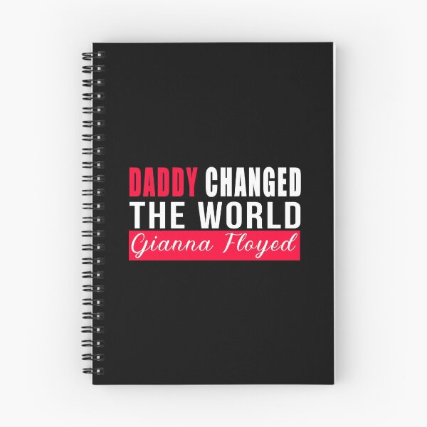 Item preview, Daddy Changed The world-Gianna Floyd designed and sold by GranadaStore.