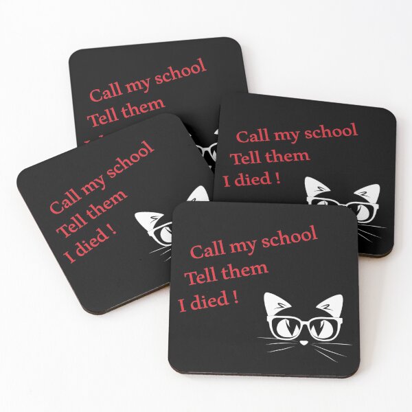 Item preview, call my school tell them i died shirt designed and sold by derradji.