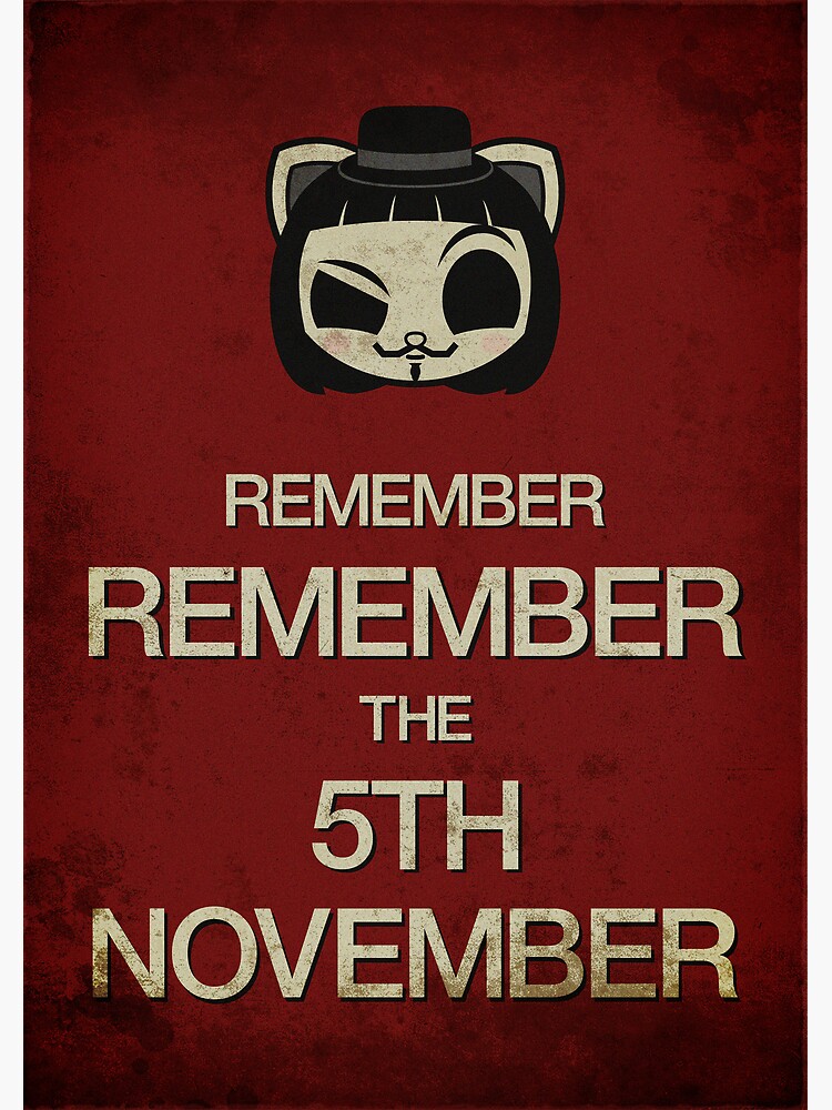 Рабочее зеркало remember remember get. Remember remember 5 November. Remember remember the Fifth of November. Remember remember the 4 of November. Remember remember the 5th of November Gunpowder Treason and Plot.