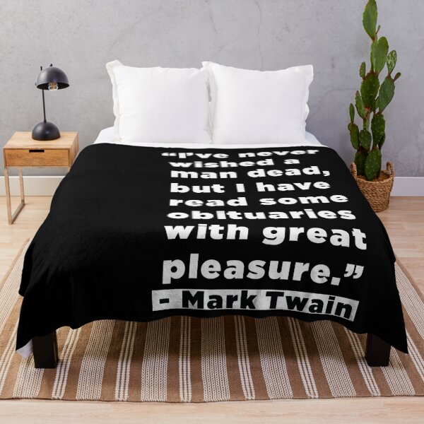 Item preview, I've Never Wished A Man Dead, But I've Read Some Obituaries With Great Pleasure - Mark Twain Literary Quote designed and sold by SubtleSplit.
