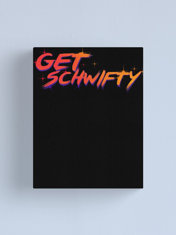 Alternate view of get schwifty rick and morty Canvas Print