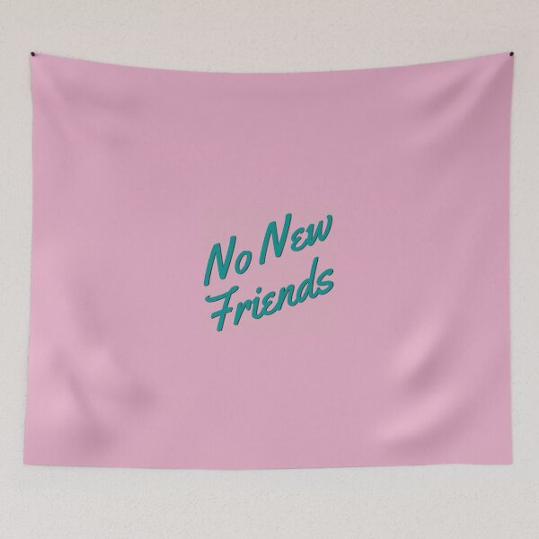 Item preview, MFM No New Friends designed and sold by abipinn.