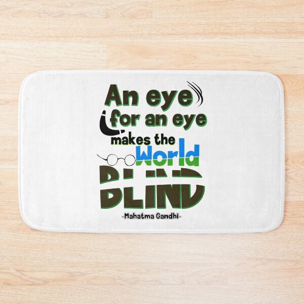 Item preview, An Eye for an Eye - Gandhi Quote designed and sold by Dewars.