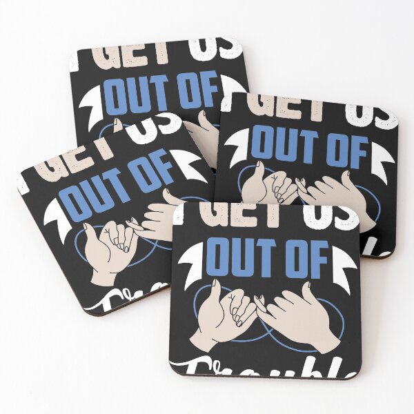 Item preview, Get Us Out Of Trouble Best Friend's Matching designs designed and sold by Lisbob.