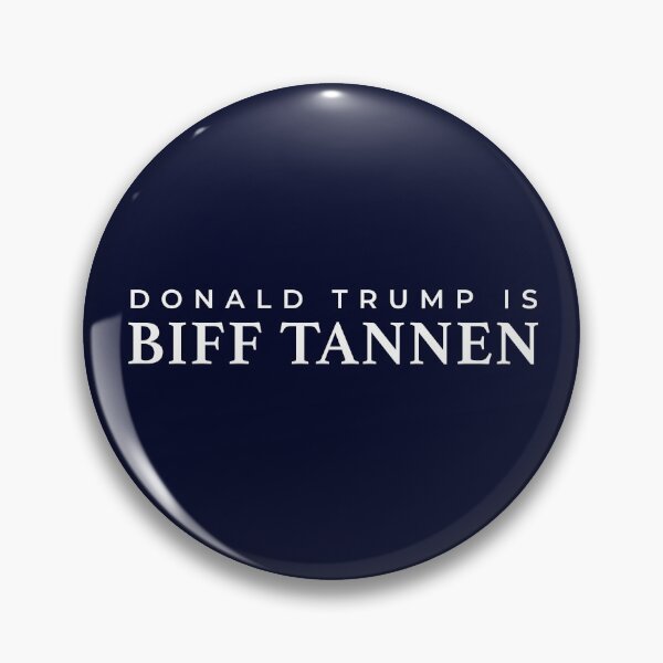 Item preview, Donald Trump is Biff Tannen designed and sold by Primotees.