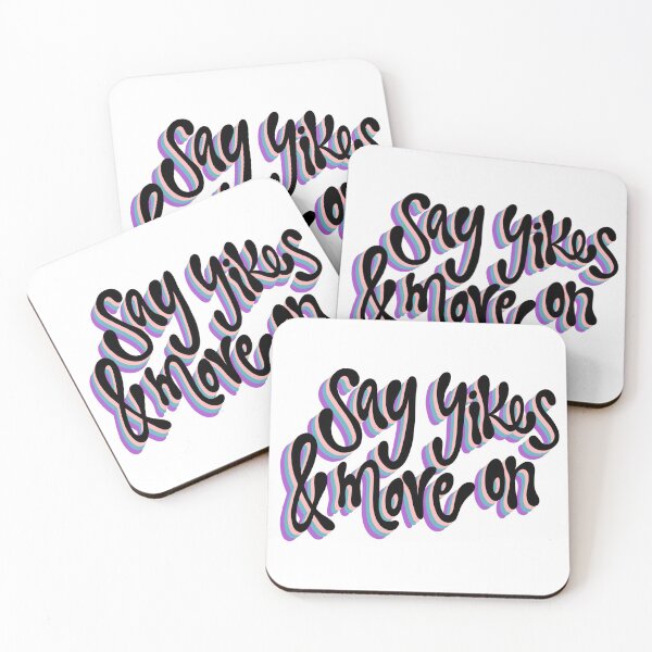 Item preview, say yikes and move on designed and sold by cassidyjane.